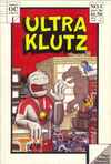 Ultra Klutz #1 Comic Books - Covers, Scans, Photos in Ultra Klutz Comic Books - Covers, Scans, Gallery